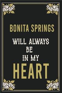 Bonita Springs Will Always Be In My Heart