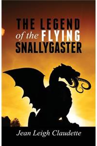 The Legend of the Flying Snallygaster