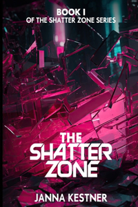 Shatter Zone