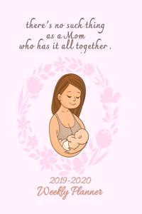 There's No Such Thing As A Mom Who Has All Together