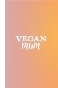 Vegan Mum