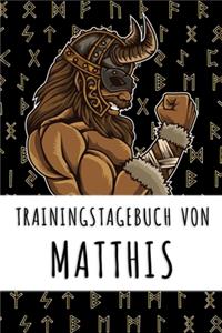 Trainingstagebuch von Matthis: Personalisierter Tagesplaner für dein Fitness- und Krafttraining im Fitnessstudio oder Zuhause