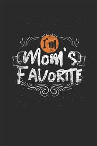 I'm Mom's Favorite