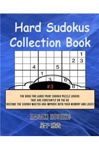 Hard Sudokus Collection Book #3