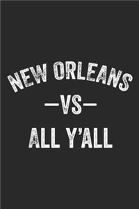 New Orleans Vs All Y'all