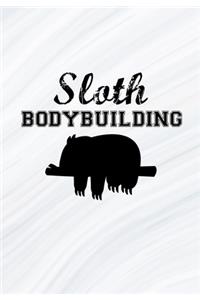 Sloth Bodybuilding