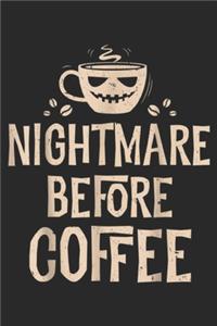 Nightmare Before Coffe