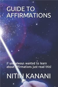 Guide to Affirmations