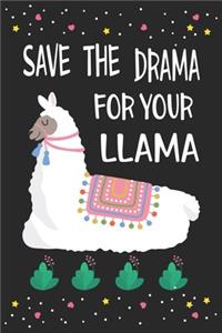Save the drama for your llama