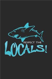 Respect the locals