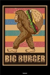 Big Burger Notebook
