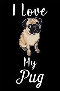I Love My Pug
