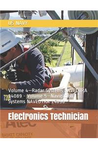 Electronics Technician: Volume 4-Radar Systems NAVEDTRA 14089 - Volume 5-Navigation Systems NAVEDTRA 14090