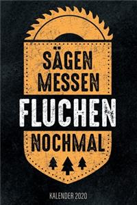 Sägen Messen Fluchen Nochmal - Kalender 2020