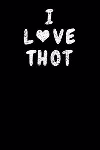 I Love Thot