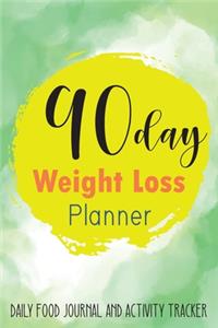 90 day WEIGHT LOSS planner