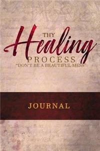Thy Healing Process