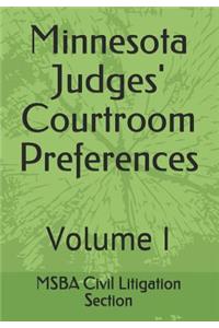 Minnesota Judges' Courtroom Preferences