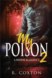 My Poison 2
