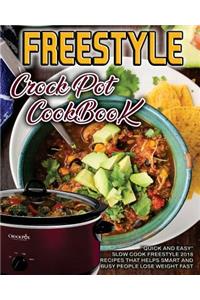Freestyle 2018 Crock Pot Cookbook