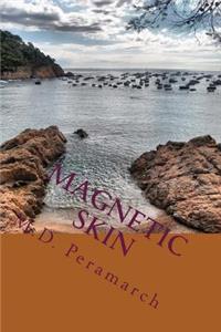 Magnetic Skin