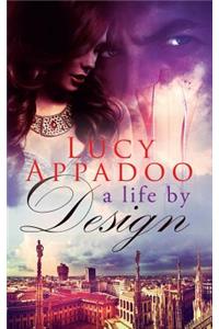 A Life By Design