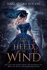 Heed the Wind