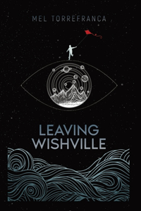 Leaving Wishville