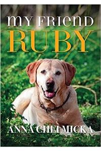 My Friend Ruby