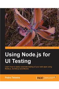 Testing Node.Js Web Uis