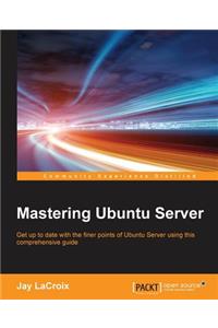 Mastering Ubuntu Server