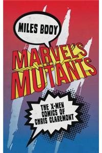 Marvel's Mutants