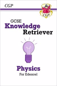 New GCSE Physics Edexcel Knowledge Retriever