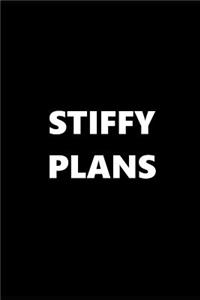 2019 Daily Planner Funny Theme Stiffy Plans 384 Pages
