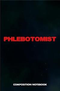 Phlebotomist