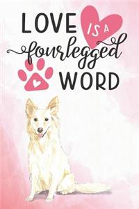 Love Is a Four Legged Word