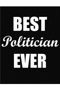 Best Politician Ever
