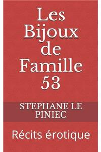 Les Bijoux de Famille 53