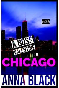 Boss Valentine In Chicago