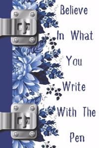 Believe in What You Write with the Pen