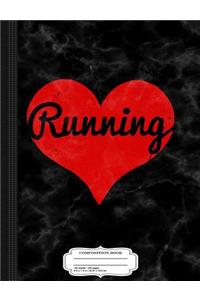 I Love Running Composition Notebook