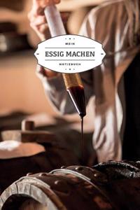 Mein Essig Machen Notizbuch