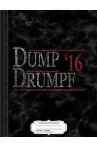 Vintage Dump Drumpf 2016 Composition Notebook