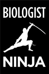 Biologist Ninja: Blank Lined Novelty Office Humor Themed Notebook to Write In: With a Practical and Versatile Wide Rule Interior