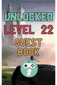 Unlocked Level 22 Guest Book