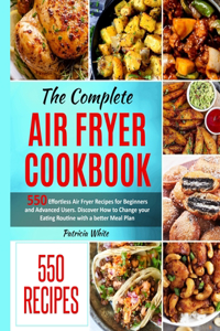 The Complete Air Fryer Cookbook