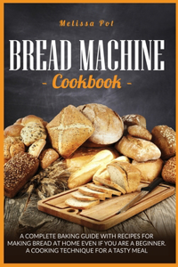 Bread Machine Cookbook