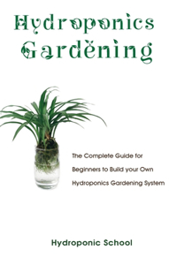 Hydroponics Gardening