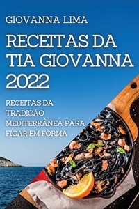 Receitas Da Tia Giovanna 2022