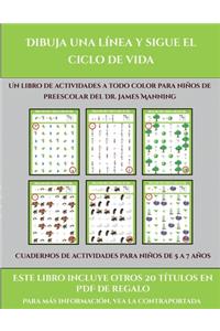 Cuadernos de actividades para niños de 5 a 7 años (Dibuja una línea y sigue el ciclo de vida)